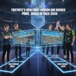 Fortnite's New First-Person Queue Divides Pros Ahead of FNCS 2026